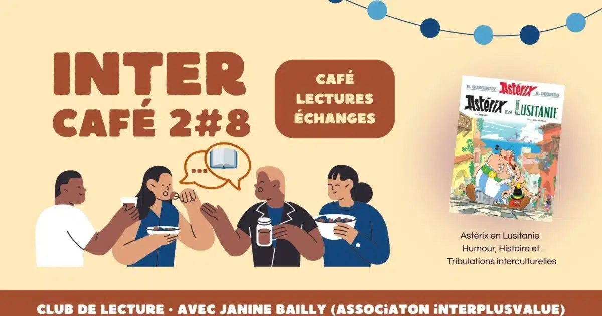 Intercafé 2#8 Café, lectures, échanges Club de lecture avec Janine Bailly (association interplusvalue) autour de la BD Asterix en Lituanie, humour, histoire et tribulations interculturelles.