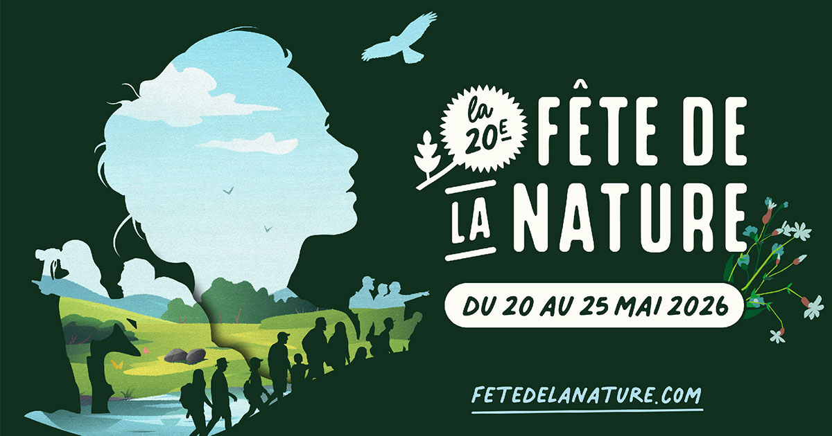 20 ème édition de la Fête de la nature du 20 au 25 mai 2026