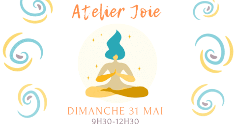 Atelier Yoga joie le dimanche 31 mai de 9h30 à 12h30